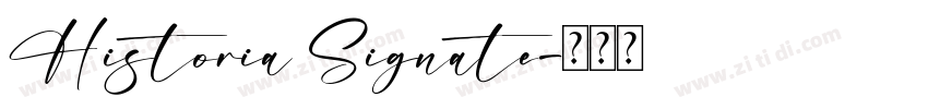 Historia Signate字体转换
